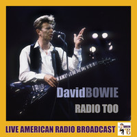 David Bowie - Radio Too (Live)