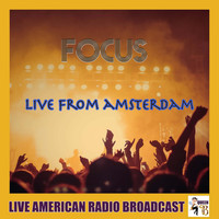 Focus - Live From Amsterdam (Live)
