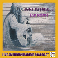 Joni Mitchell - The Priest (Live)