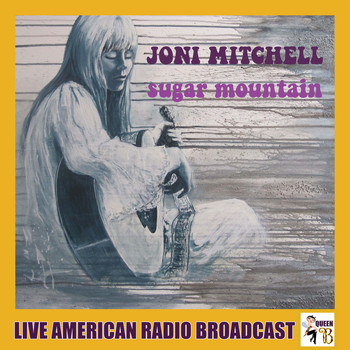 Joni Mitchell - Sugar Mountain (Live)