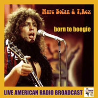 Marc Bolan & T. Rex - Born to Boogie (Live)