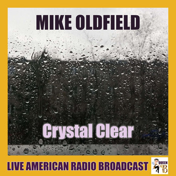 Mike Oldfield - Crystal Clear (Live)