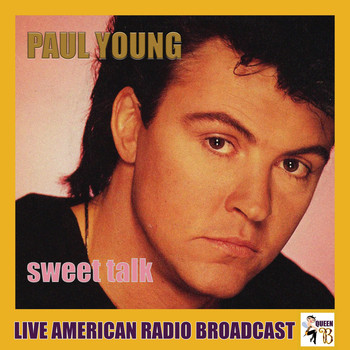 Paul Young - Sweet Talk (Live)