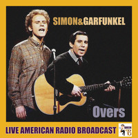 Simon & Garfunkel - Overs (Live)