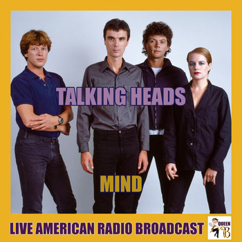 Talking Heads - Mind (Live)