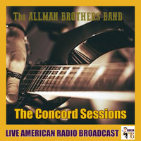 The Allman Brothers Band - The Concord Sessions (Live)