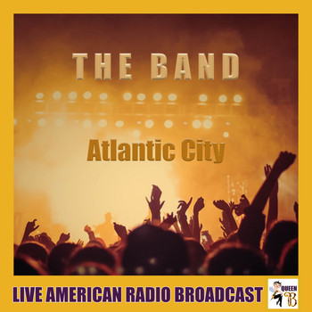 The Band - Atlantic City (Live)