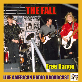 The Fall - Free Range (Live)