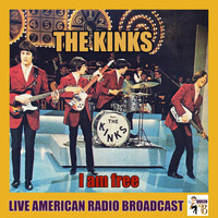 The Kinks - I am Free (Live)
