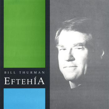 Bill Thurman - Eftehia