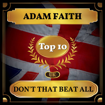 Adam Faith - Don't That Beat All (UK Chart Top 40 - No. 8)