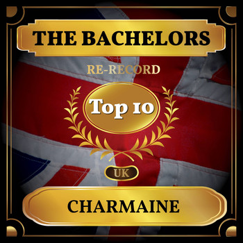 The Bachelors - Charmaine (UK Chart Top 40 - No. 6)