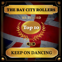 The Bay City Rollers - Keep on Dancing (UK Chart Top 40 - No. 9)