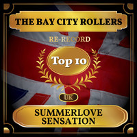 The Bay City Rollers - Summerlove Sensation (UK Chart Top 40 - No. 3)