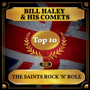 Bill Haley & His Comets - The Saints Rock 'n' Roll (UK Chart Top 40 - No. 5)