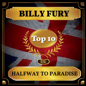 Billy Fury - Halfway to Paradise (UK Chart Top 40 - No. 3)
