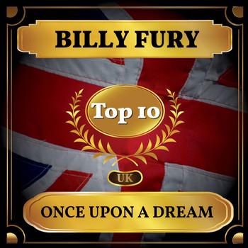 Billy Fury - Once Upon a Dream (UK Chart Top 40 - No. 7)
