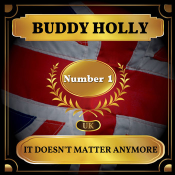 Buddy Holly - It Doesn't Matter Anymore (UK Chart Top 40 - No. 1)