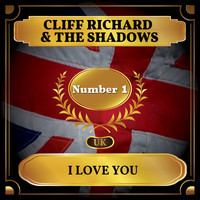 Cliff Richard & The Shadows - I Love You (UK Chart Top 40 - No. 1)