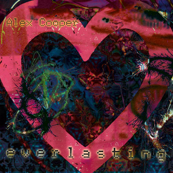 Alex Cooper - Everlasting