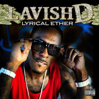 Lavish D - Lyrical Ether (Philthy Rich Diss) (Explicit)