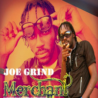 Merchant - Joe Grind