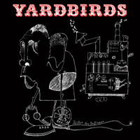 The Yardbirds - Roger the Engineer (Expanded Edition)