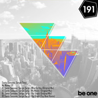 Sante Sansone and Sergio Sergi - My Money EP