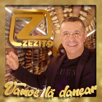 Zézito - Vamos Lá Dançar