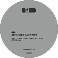 SW - Reminder, Pt. 2