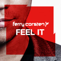 Ferry Corsten - Feel It