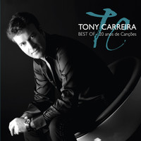 Tony Carreira - Best Of - 20 Anos de Canções