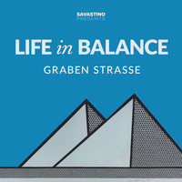 Life In Balance - Graben Strasse