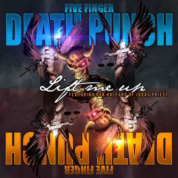 Five Finger Death Punch - Lift Me Up (Clean)