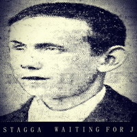 Stagga - Waiting for J