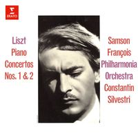 Samson François, Philharmonia Orchestra & Constantin Silvestri - Liszt: Piano Concertos Nos. 1 & 2