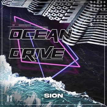 Sion - OCEAN DRIVE - EP (Explicit)