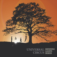 Universal Circus - Shinning Lights Series