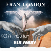 Fran London - Fly Away (Extended Vocal Trance Mix)