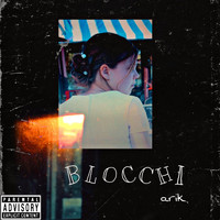 Arik - Blocchi (Explicit)