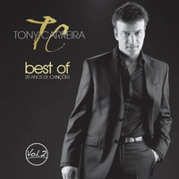 Tony Carreira - Best Of - 20 Anos de Canções Vol. 2