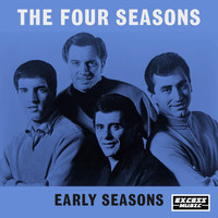 The Four Seasons - Early Seasons