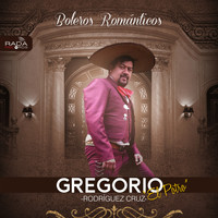 Gregorio Rodríguez Cruz "El Potro" - Boleros Románticos