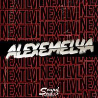 AlexEmelya - Next LVL