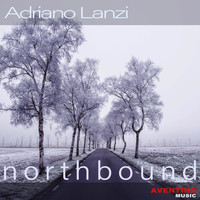 Adriano Lanzi - Northbound