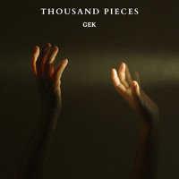 Gek - Thousand pieces