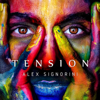 Alex Signorini - Tension