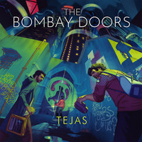 Tejas - The Bombay Doors