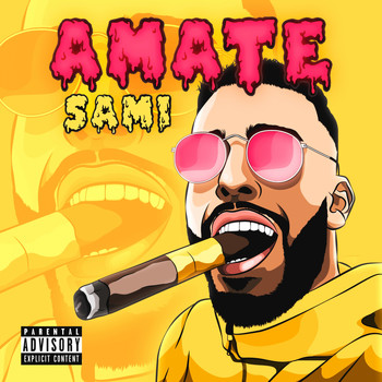 Sami - Amate (Explicit)