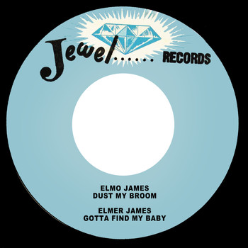 Elmo James & Elmer James - Dust My Broom